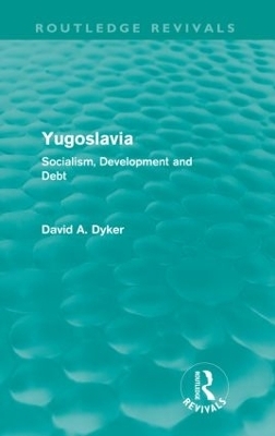 Yugoslavia (Routledge Revivals)