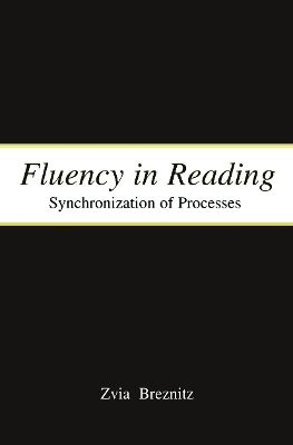 Fluency in Reading - Zvia Breznitz