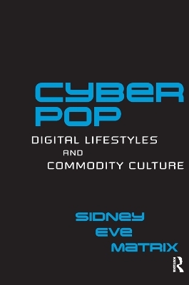 Cyberpop - Sidney Eve Matrix