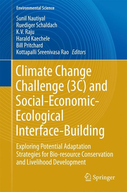 Climate Change Challenge (3C) and Social-Economic-Ecological Interface-Building - 