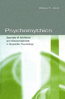Psychomythics - William R. Uttal