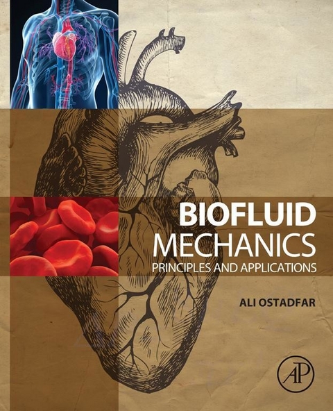 Biofluid Mechanics -  Ali Ostadfar