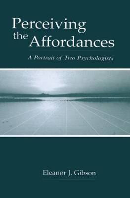 Perceiving the Affordances - Eleanor J. Gibson