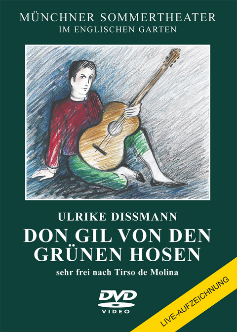 Don Gil von den gr&uuml;nen Hosen - Ulrike Dissmann