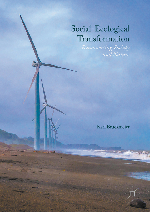 Social-Ecological Transformation - Karl Bruckmeier
