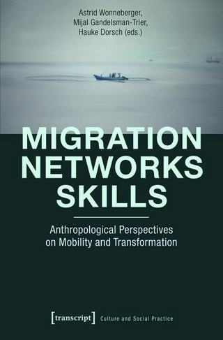 Migration – Networks – Skills