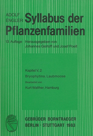 Syllabus der Pflanzenfamilien. Mit besonderer Berücksichtigung der... / Moose / Bryophytina