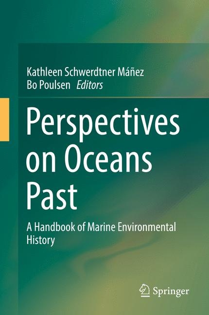Perspectives on Oceans Past - 