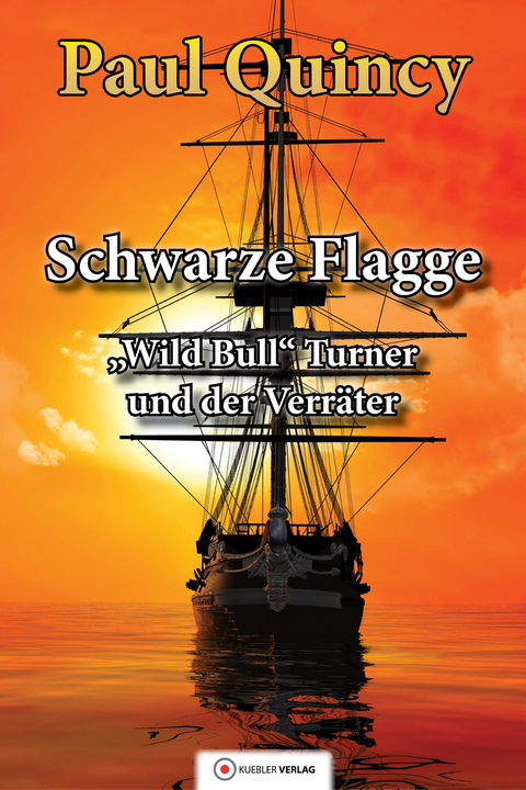 Schwarze Flagge - Paul Quincy