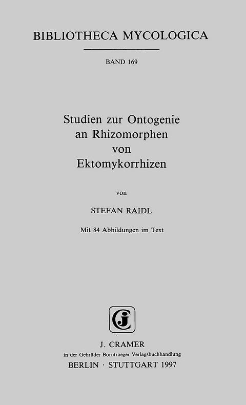 Studien zur Ontogenie an Rhizomorphen von Ektomykorrhizen - Stefan Raidl