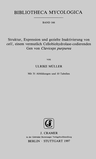 Struktur, Expression und gezielte Inaktivierung von cell, einem vermutlich Cellobiohydrolase-codierenden Gen von Claviceps purpurea