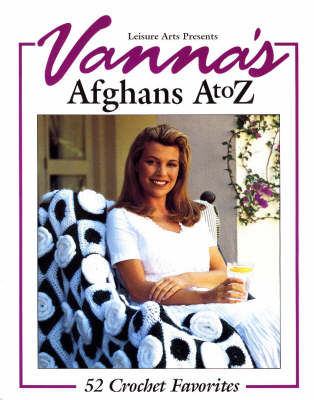 Vanna's Afghans A to Z