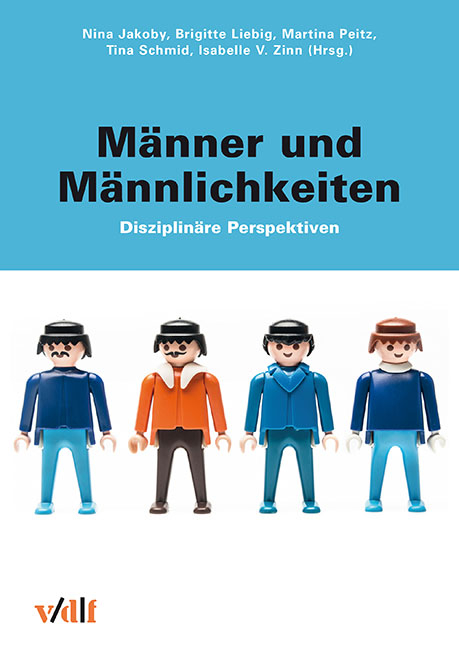 M&auml;nner und M&auml;nnlichkeiten - 