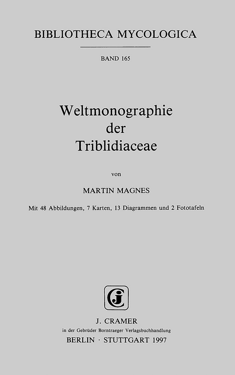 Weltmonographie der Triblidiaceae - Martin Magnes