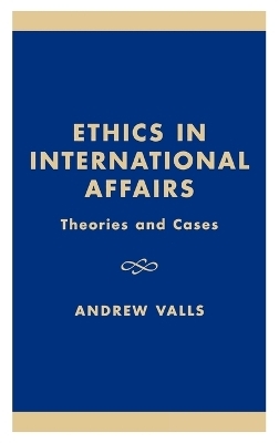 Ethics in International Affairs - 