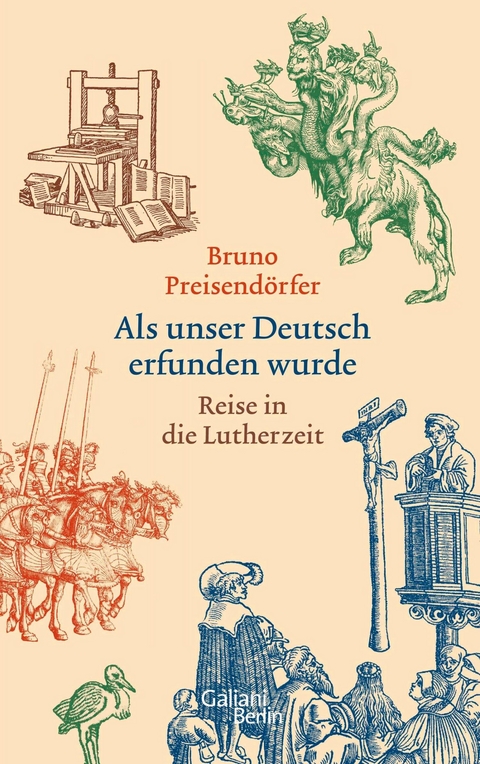 Als unser Deutsch erfunden wurde - Bruno Preisend&ouml;rfer