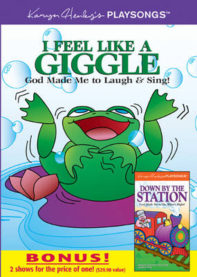 I Feel Like a Giggle - Karyn Henley