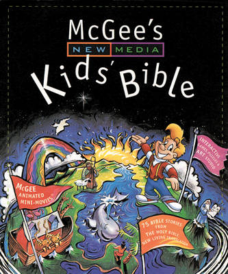 McGee's New Media Kids' Bible - 