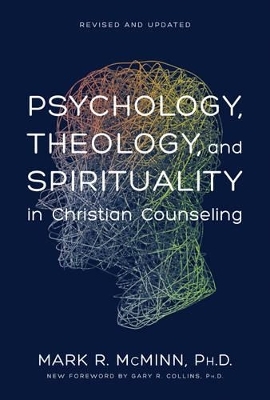 Psychology, Theology and Spirituality - M.R. McMinn