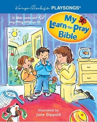 My Learn-To-Pray Bible