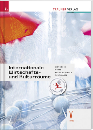 Internationale Wirtschafts- und Kulturräume V HAK