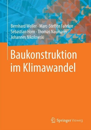 Baukonstruktion im Klimawandel