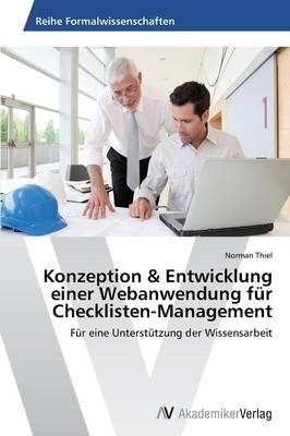 Konzeption & Entwicklung einer Webanwendung f&uuml;r Checklisten-Management - Norman Thiel