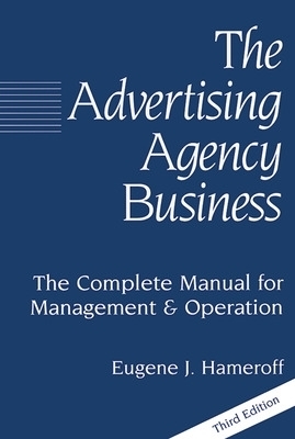 The Advertising Agency Business - Eugene Hameroff