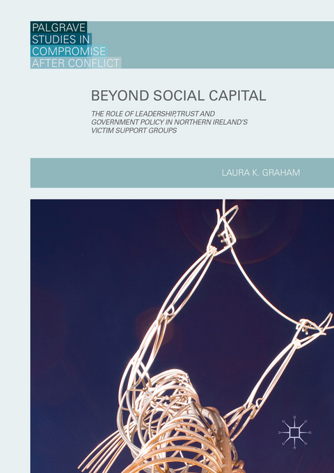 Beyond Social Capital - Laura K. Graham