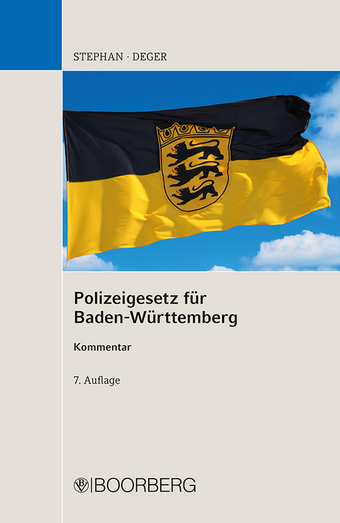 Polizeigesetz f&uuml;r Baden-W&uuml;rttemberg - Ulrich Stephan, Johannes Deger, G&uuml;nter W&ouml;hrle, Heinz Wolf