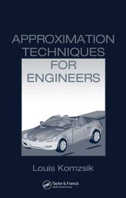 Approximation Techniques for Engineers - Louis Komzsik