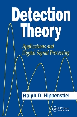 Detection Theory - Ralph D. Hippenstiel