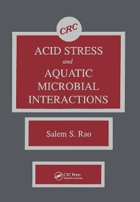 Acid Stress and Aquatic Microbial Interactions - Salem Rao