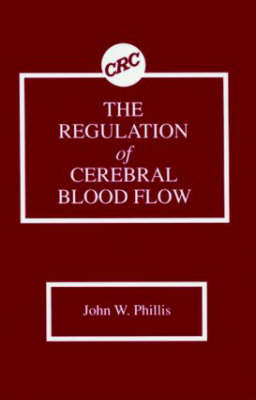 The Regulation of Cerebral Blood Flow