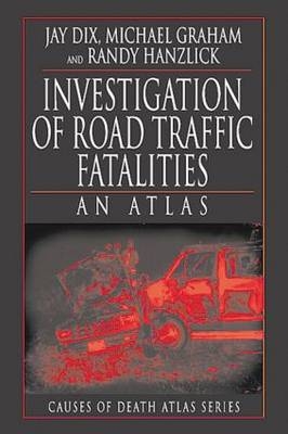 Investigation of Road Traffic Fatalities