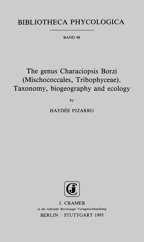 The genus Characiopsis Borzi (Mischococcales, Tribophyceae) - Hayd&eacute;e Pizarro