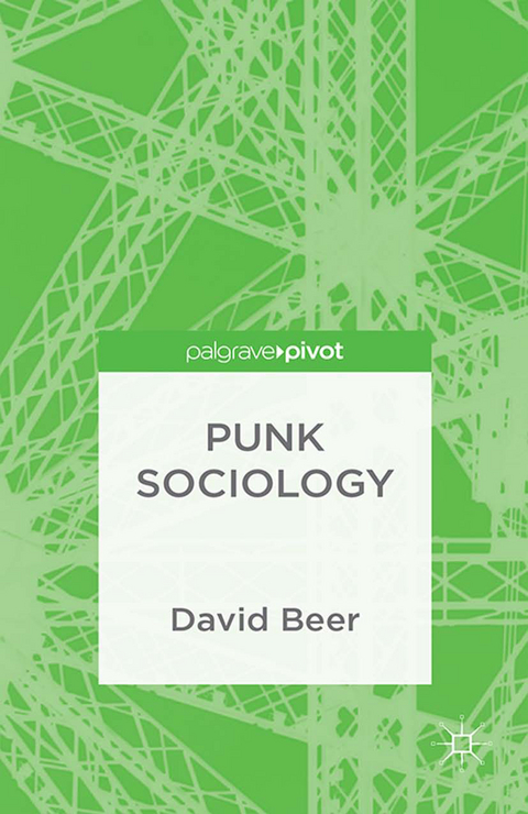 Punk Sociology - D. Beer