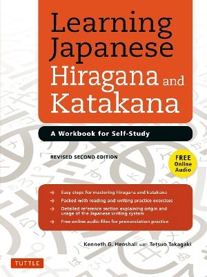 Learning Japanese Hiragana and Katakana - Kenneth G. Henshall, Tetsuo Takagaki