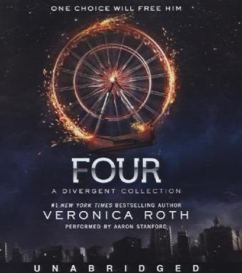 Four: A Divergent Collection - Veronica Roth