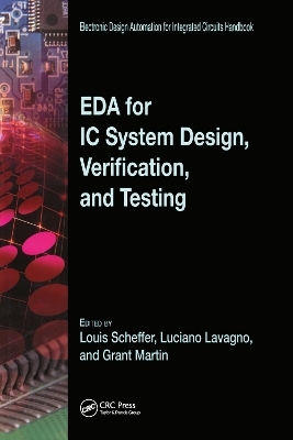 EDA for IC System Design, Verification, and Testing - 