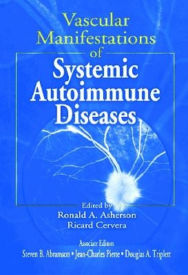 Vascular Manifestations of Systemic Autoimmune Diseases - 