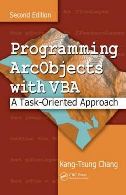Programming ArcObjects with VBA - Kang-Tsung Chang