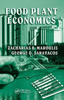 Food Plant Economics - Zacharias B. Maroulis
