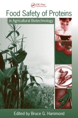 Food Safety of Proteins in Agricultural Biotechnology - 
