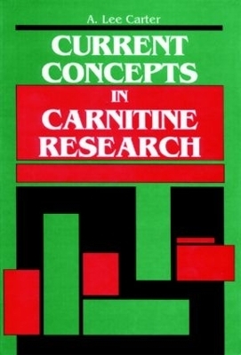 Current Concepts in Carnitine Research