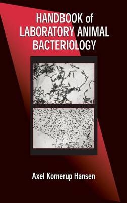 Handbook of Laboratory Animal Bacteriology