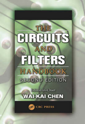 The Circuits and Filters Handbook, Second Edition - 