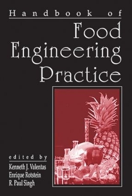 Handbook of Food Engineering Practice - Kenneth J. Valentas, Enrique Rotstein, R. Paul Singh