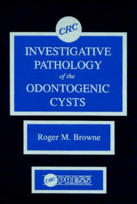 Investigative Pathology of Odontogenic Cysts