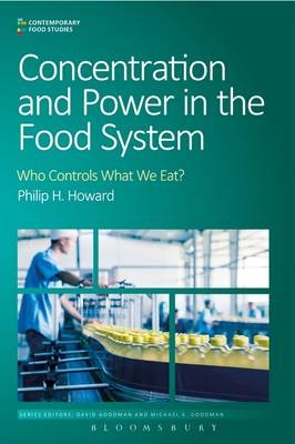 Concentration and Power in the Food System - Professor Philip H. Howard
